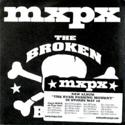 MxPx : The Broken Bones